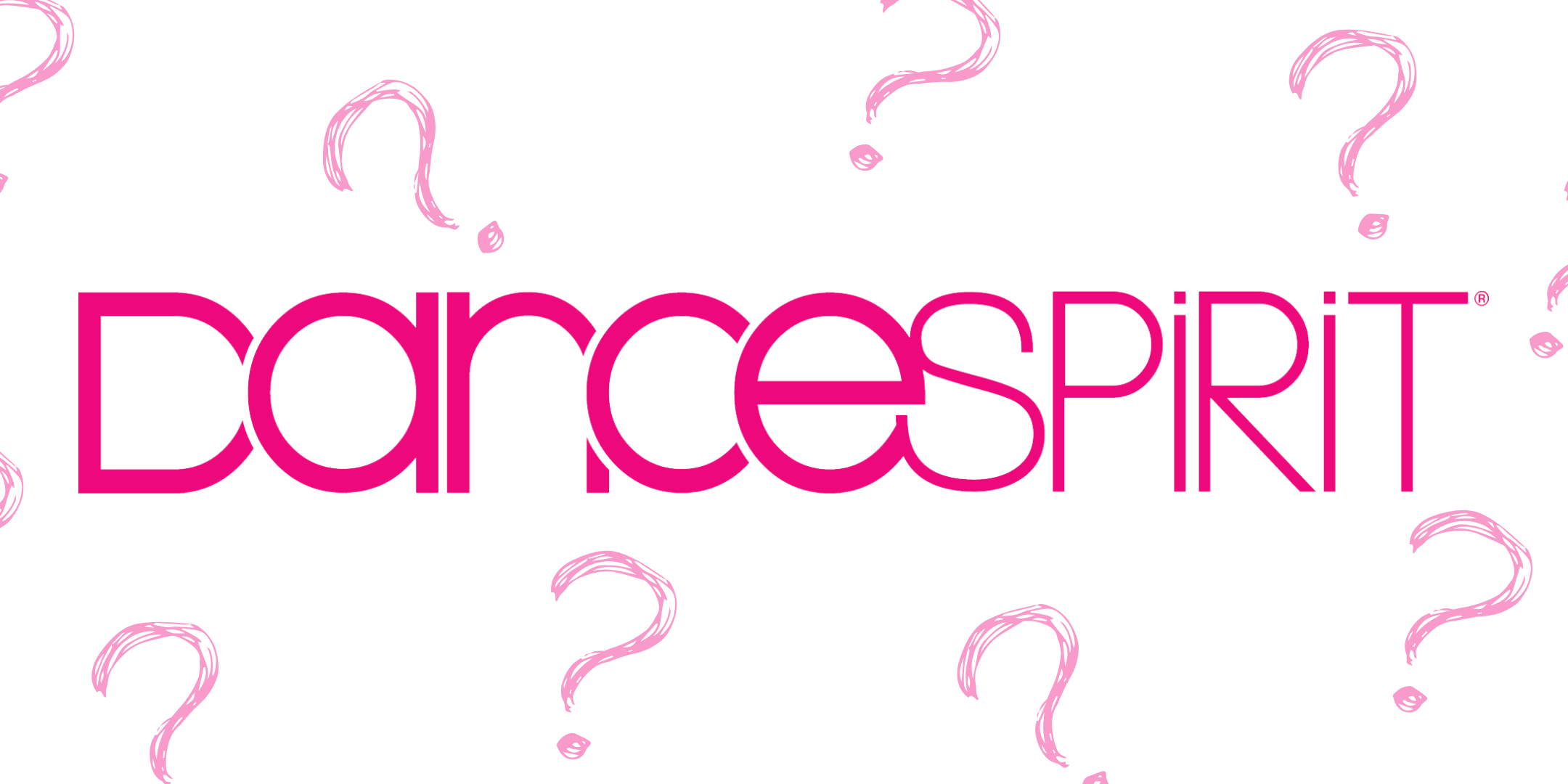 The hot pink "Dance Spirit" logo on top of a white background with light pink question marks scattered around.